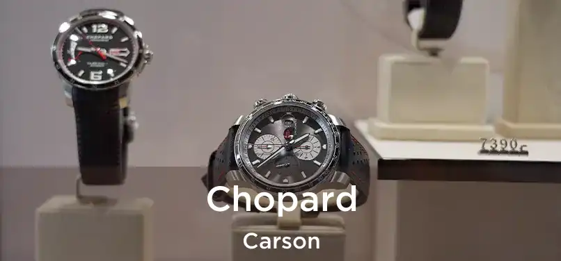 Chopard Carson