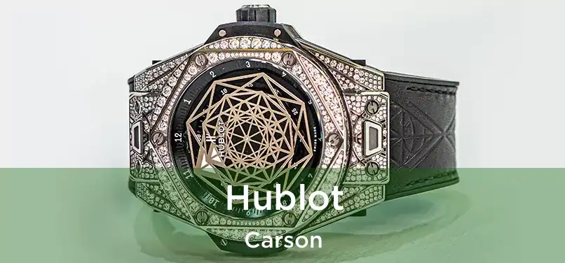 Hublot Carson