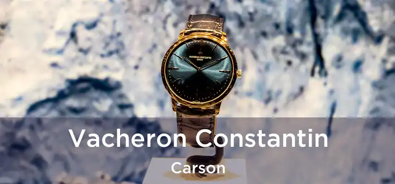 Vacheron Constantin Carson